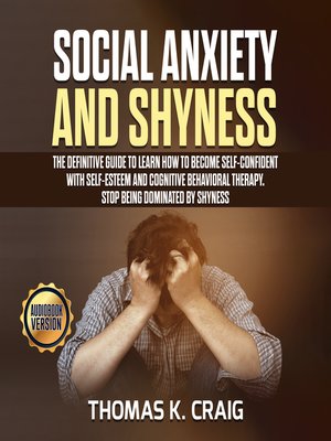 cover image of Social Anxiety and Shyness